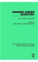 Gender Under Scrutiny