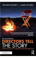 Directors Tell the Story