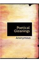 Poetical Gleanings