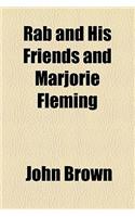 Rab and His Friends and Marjorie Fleming