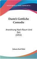 Dante's Gottliche Comodie
