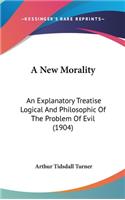 A New Morality