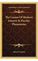 The Causes Of Modern Interest In Psychic Phenomena