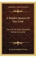 Hidden Spouse of Our Lord