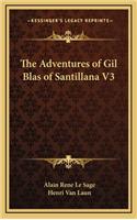 The Adventures of Gil Blas of Santillana V3