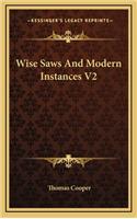 Wise Saws and Modern Instances V2