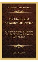History and Antiquities of Croydon