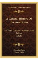 A General History Of The Americans