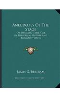 Anecdotes Of The Stage
