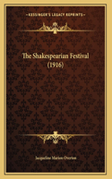 The Shakespearian Festival (1916)