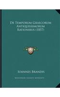 De Temporum Graecorum Antiquissimorum Rationibus (1857)