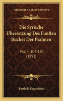 Die Syrische Ubersetzung Des Funften Buches Der Psalmen