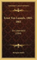 Ernst Von Lasaulx, 1805-1861