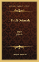 Il Friuli Orientale