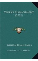 Works Management (1911)