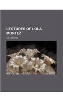 Lectures of Lola Montez