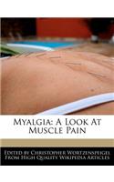 Myalgia: A Look at Muscle Pain