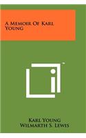 Memoir of Karl Young