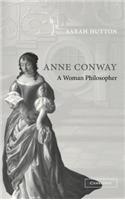 Anne Conway: A Woman Philosopher
