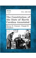 Constitution of the State of North Carolina Annotated