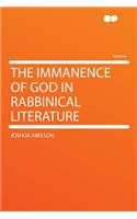 The Immanence of God in Rabbinical Literature