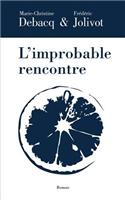 L'Improbable Rencontre