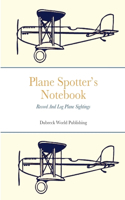 Plane Spotter's Notebook