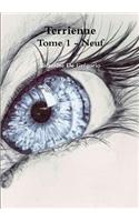 Terrienne Tome 1 - Neuf