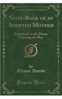 Note-Book of an Adopted Mother