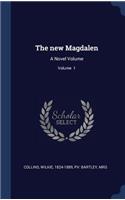 The new Magdalen
