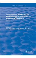 Cockroaches as Models for Neurobiology: Applications in Biomedical Research