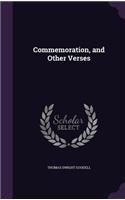 Commemoration, and Other Verses