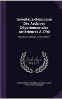 Inventaire-Sommaire Des Archives Départementales Antérieures À 1790
