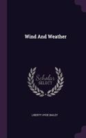 Wind And Weather