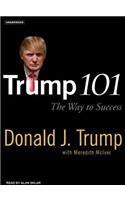 Trump 101: The Way to Success