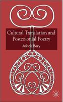 Cultural Translation and Postcolonial Poetry