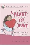 A Heart for Ruby: (Walker Stories)