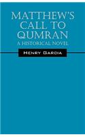 Matthew's Call to Qumran: A Historical Novel(English)