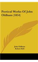 Poetical Works Of John Oldham (1854)