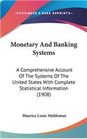 Monetary And Banking Systems