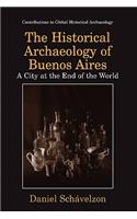 Historical Archaeology of Buenos Aires