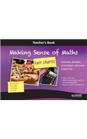 Making Sense of Maths: Fair Shares - Teacher Book