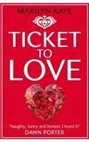 Ticket to Love