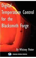 Digital Temperature Control for the Blacksmith Forge: (English)