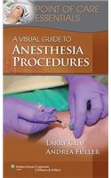 A Visual Guide to Anesthesia Procedures