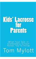 Kids' Lacrosse for Parents