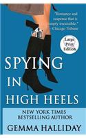 Spying in High Heels