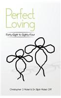 Perfect Loving