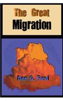 The Great Migration: (English)