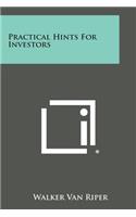 Practical Hints for Investors